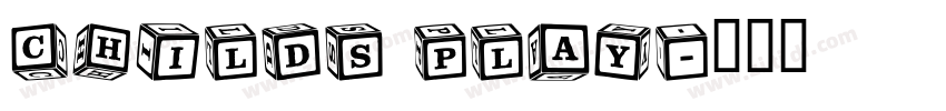 Childs Play字体转换 Childs Play字体转换